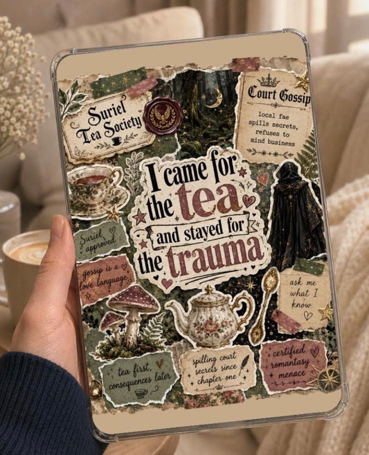 Came for the Tea, Stayed for the Trauma Kindle/iPad Insert
